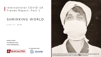 COVID Trends "Shrinking World"